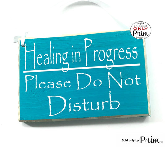 8x6 Healing In Progress Please Do Not Disturb Custom Wood Sign | Spa Salon In Session Treatment Office Door Therapy Room Wall Door Plaque Designs by Prim