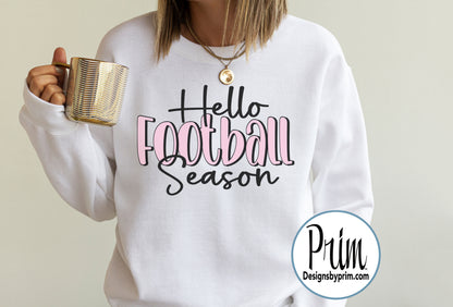 Hello Football Season Unisex Soft Sweatshirt |. Football Fall Game Day Arena Sports Team Spirit Top