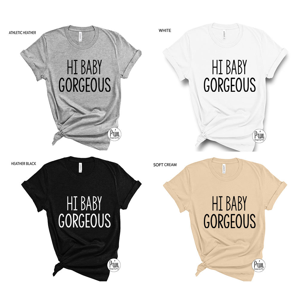 Designs by Prim Hi Baby Gorgeous Lisa Barlow Funny Soft Unisex T-Shirt | Real Housewives of Salt Lake City Bravo Franchise Graphic Tee