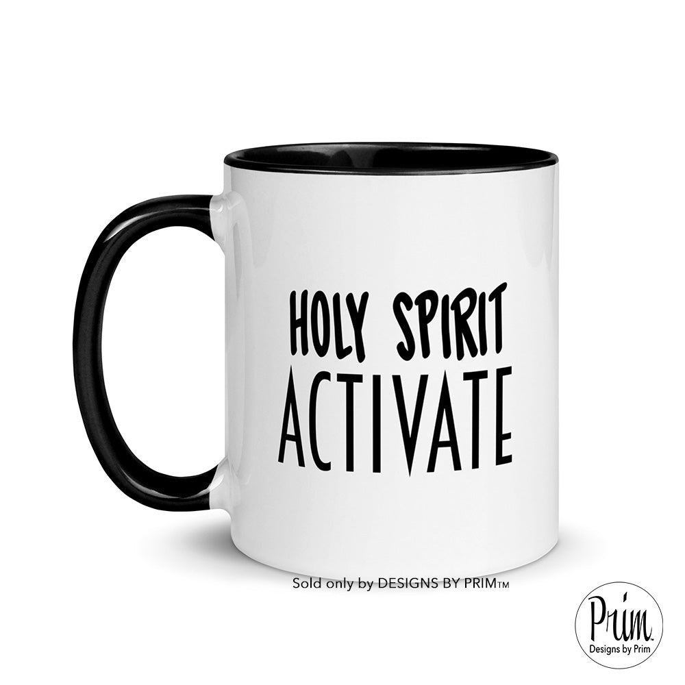 Designs by Prim Holy Spirit Activate 11 Ounce Ceramic Mug | Jesus Faith Christian Religious Worship Grace Spiritual Church Coffee Tea Cup