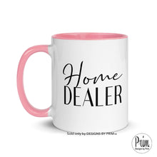 Load image into Gallery viewer, Designs by Prim Home Dealer 11 Ounce Ceramic Mug | Real Estate Realtor Closing Day Seller Sold By Buy Homes Realtor Gift Ideas Coffee Tea Cup