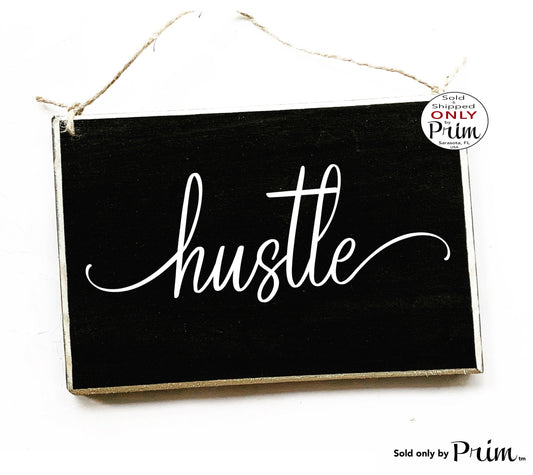 Designs by Prim 8x6 Hustle Custom Wood Sign | Entrepren Her Supporting Babe Work Hard Empire She-EO Entrepreneur Self Made Girl Boss Girl Power Women Plaque