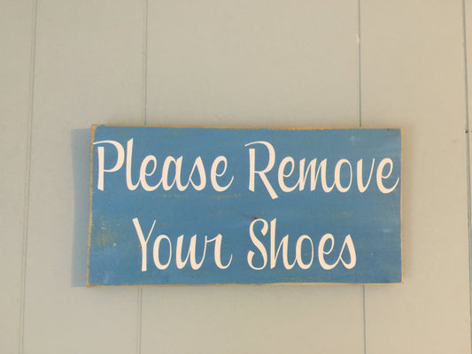 12x6 Please Remove Your Shoes Wood Welcome Sign