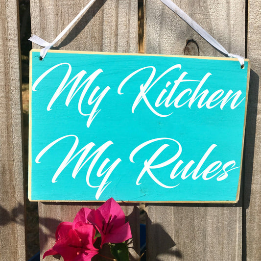 10x8 My Kitchen My Rules Wood Funny Kitchen Sign