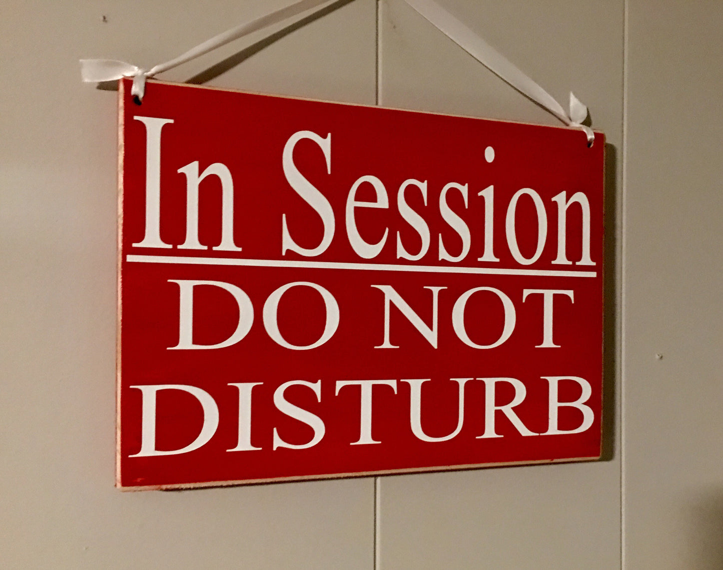 10x8 In Session Do Not Disturb Wood Business Spa Sign