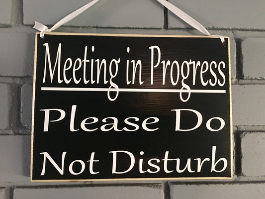 10x8 Meeting In Progress Wood Business Corporate Sign