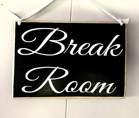 8x6 Break Room Wood Business Office Sign