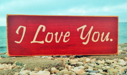 I Love You Custom Wood Wedding Anniversary Sign