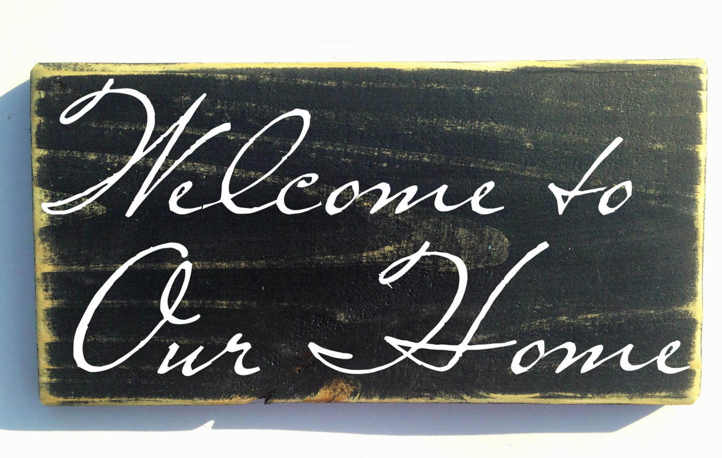 14x8 Welcome To Our Home Wood Sweet Home Sign