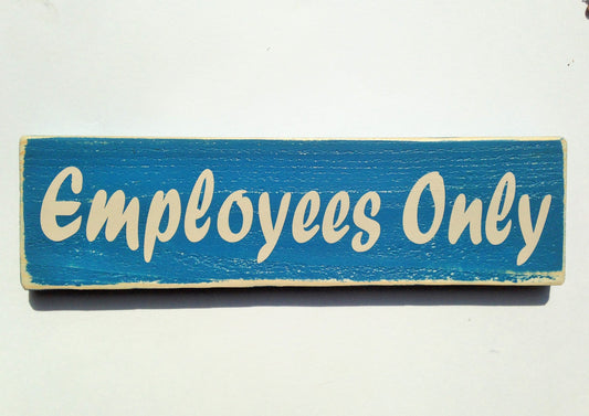 12x4 Employees Only Wood Staff Office Business Sign