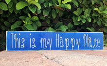 Load image into Gallery viewer, 18x4 This Is My Happy Place Wood Home Family Sign