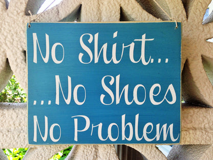 8x8 No Shirt No Shoes No Problem Custom Wood Sign Tropical Beach Sun Fun Sandals Beach Life Ocean Jimmy Buffet Plaque