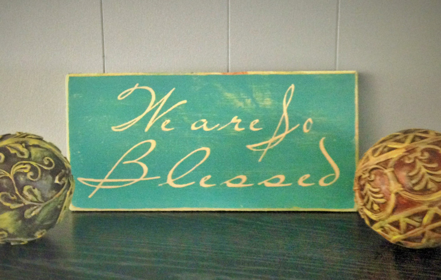 14x8 We Are So Blessed Wood Wedding Family Sign