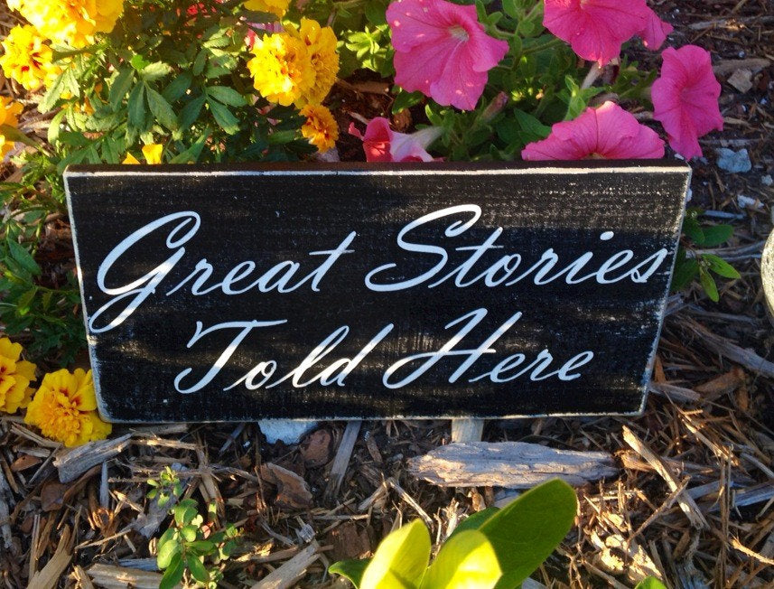 12x6 Great Stories Told Here Wood Family Home Sign
