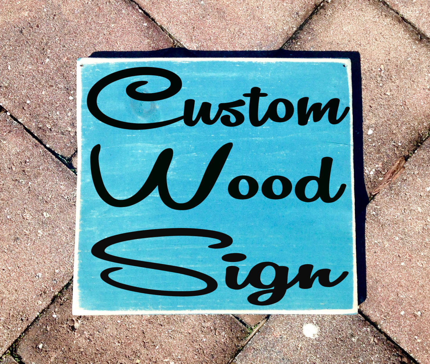 8x8 Custom Personalized Sign