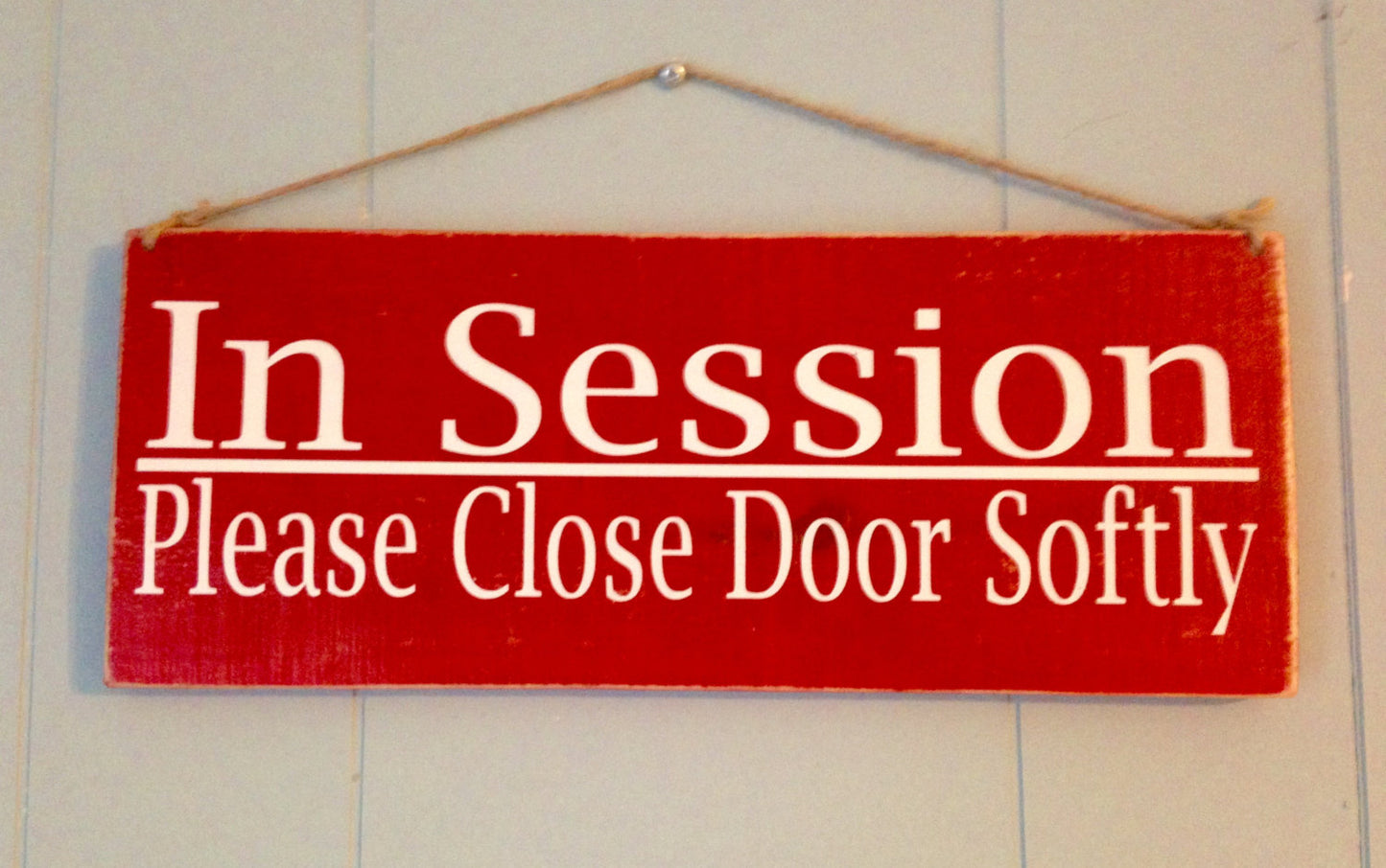 12x4 In Session Please Close Door Wood Business Sign
