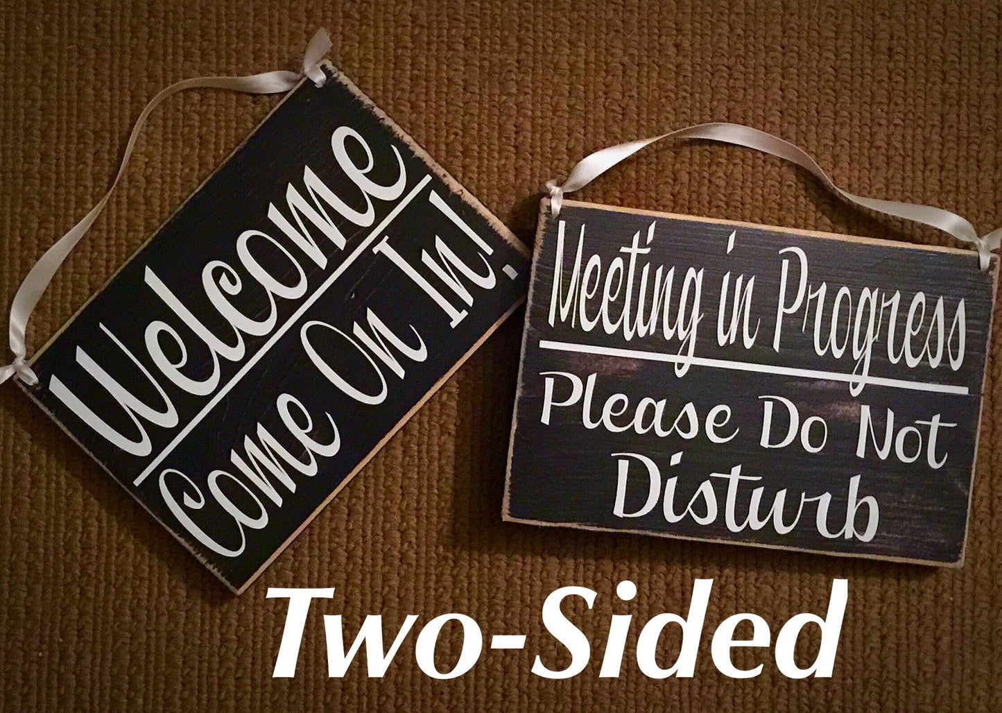 8x6 Meeting in progress Welcome Wood Sign