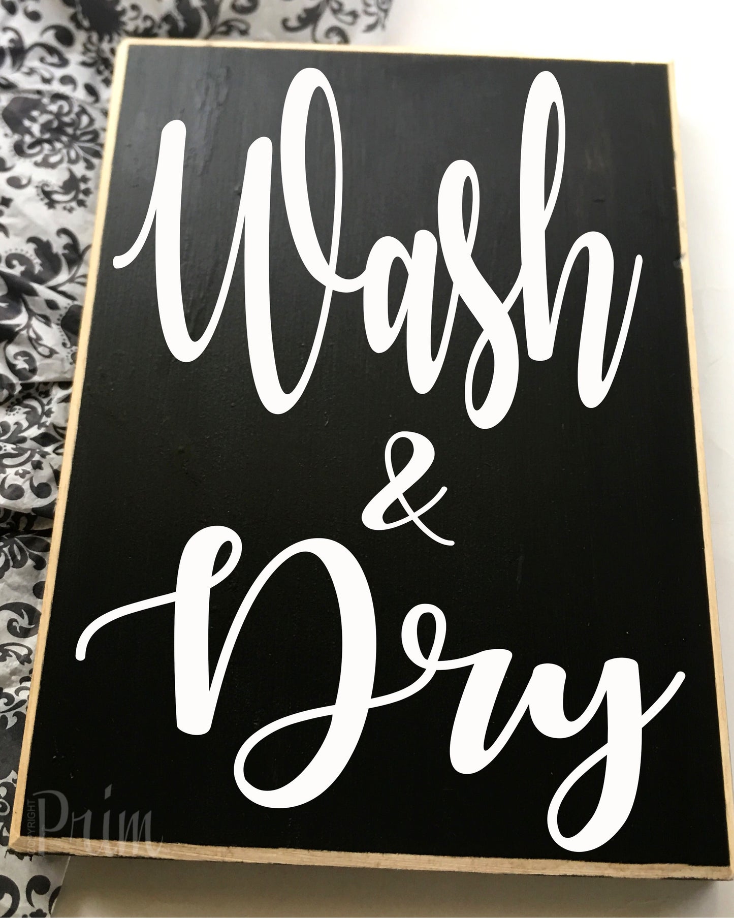 Wash & Dry Laundry Room Clean Clothes Wood Sign