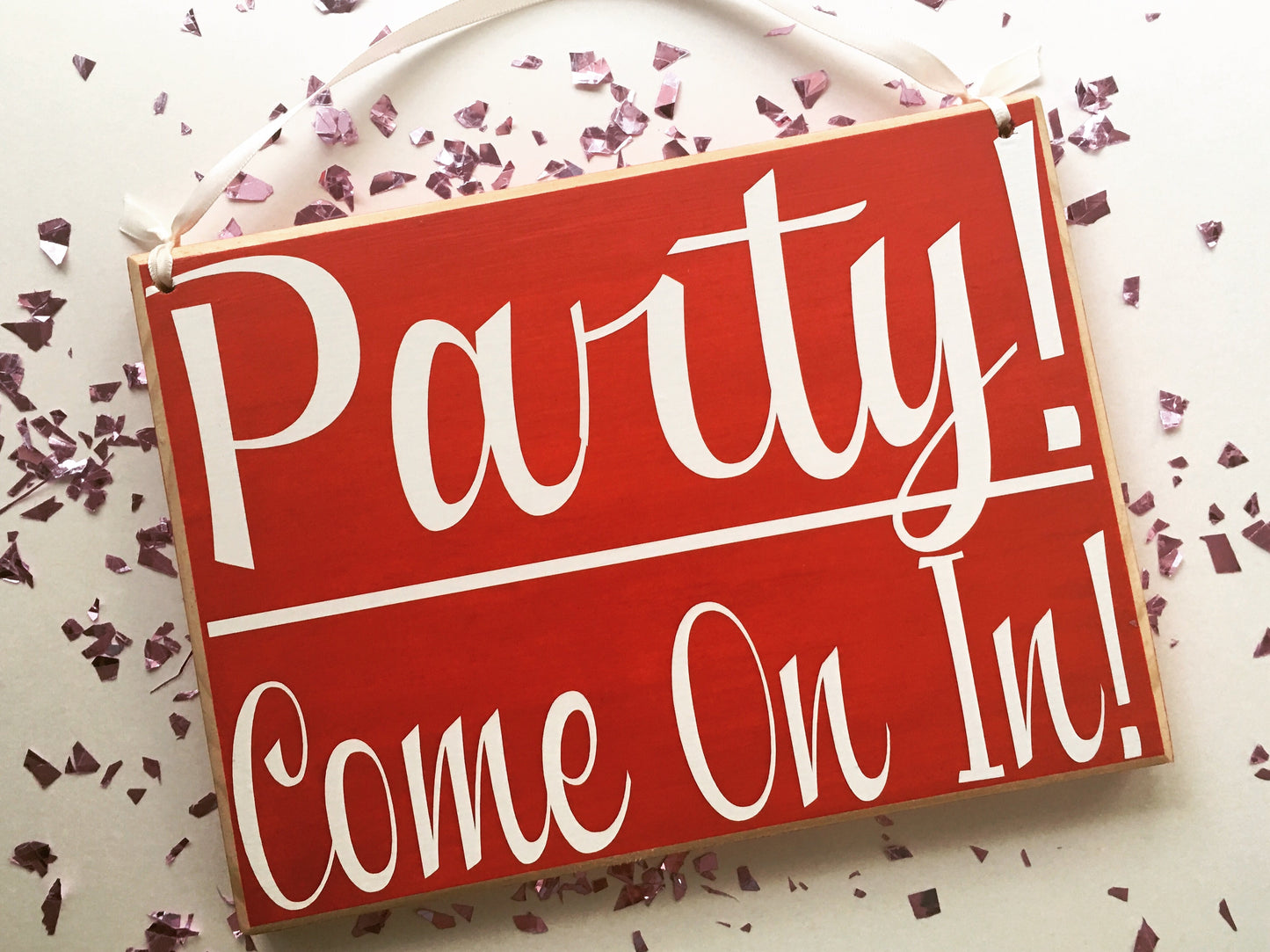 10x8 Party Come On In Wood Welcome Sign