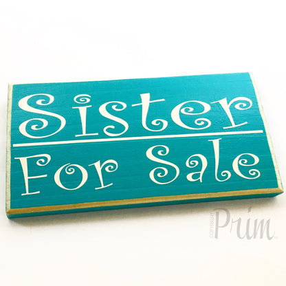 Sister For Sale Funny Brother Sibling Kids Children Custom Wood Door Wall Bedroom Sign Humor Funny