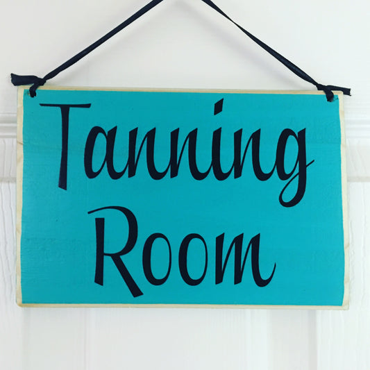 8x6 Tanning Room Wood Sign