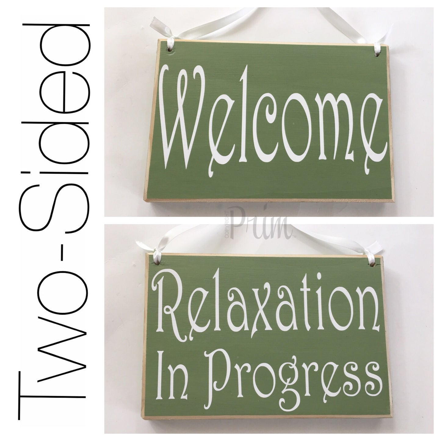8x6 Welcome Relaxation In Progress Two Sided Wood Sign