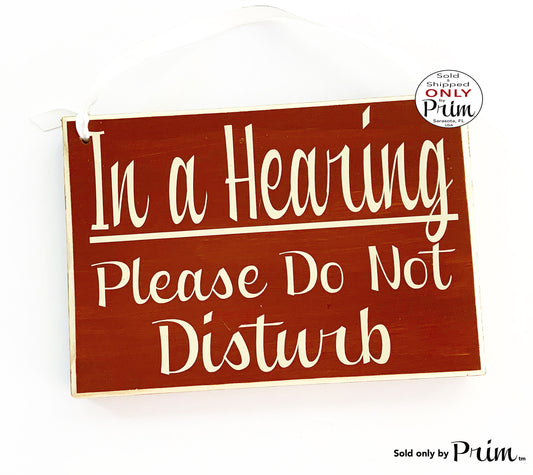 8x6 In A Hearing Please Do Not Disturb Custom Wood Sign | Meeting In Session Custom Wood Sign In Progress Business Corporate Plaque