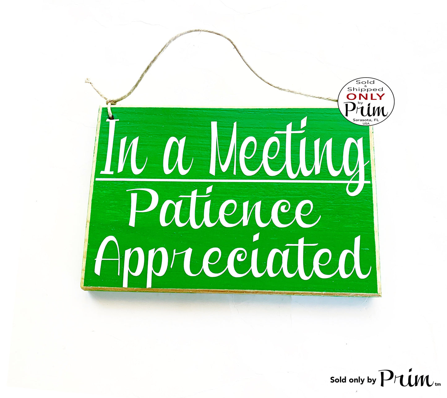 8x6 In a Meeting Patience Appreciated Custom Wood Sign In Progress Session Please Do Not Disturb Unavailable Business Corporate Plaque