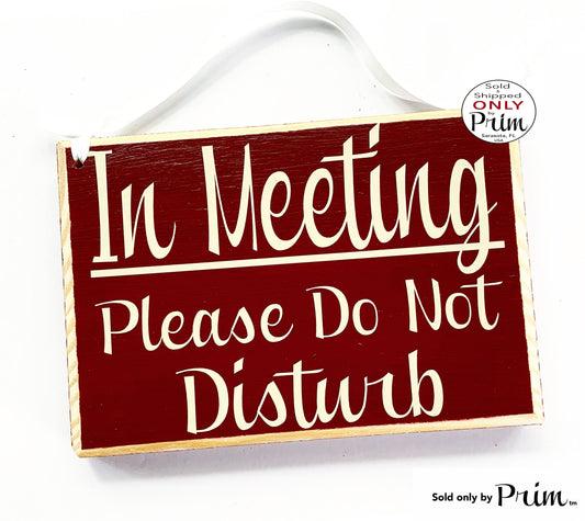 8x6 In Meeting Please Do Not Disturb Custom Wood Sign Welcome Spa Salon Office Door In Progress Session Conference Busy Door Hanger Plaque Designs by Prim