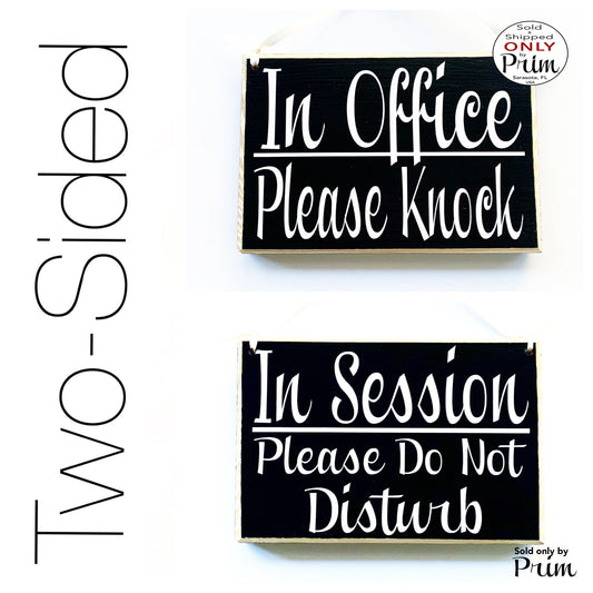 Designs by Prim Two Sided 8x6 In Session Please Do Not Disturb In Office Please Knock Custom Wood Sign Welcome Progress Business Office Door Hanger Plaque