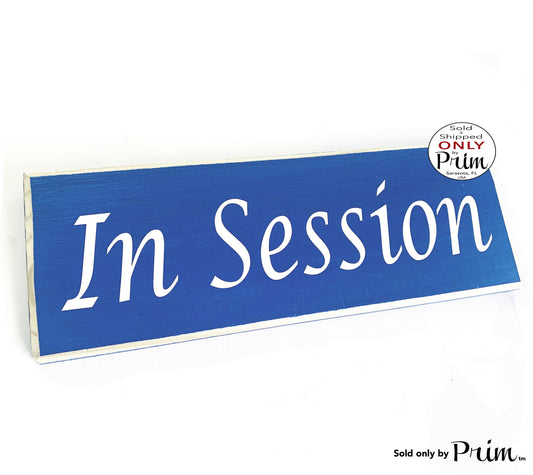 12x4 In Session Custom Wood Sign In Progress Meeting Spa Service Business Office Shhh Please Do Not Disturb Door Plaque 