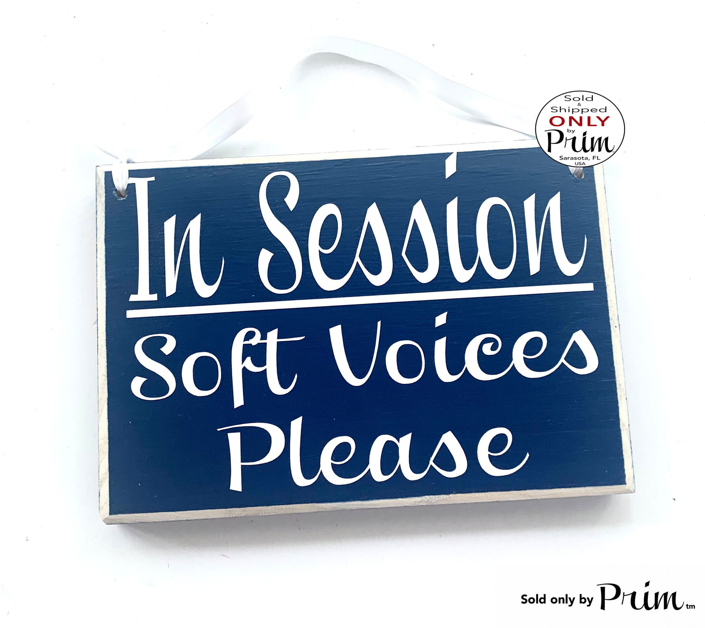 8x6 In Session Soft Voices Please Custom Wood Sign | Quiet In Progress Treatment Meeting Speak Shhh Spa Salon Massage Office Door Plaque Designs by Prim 