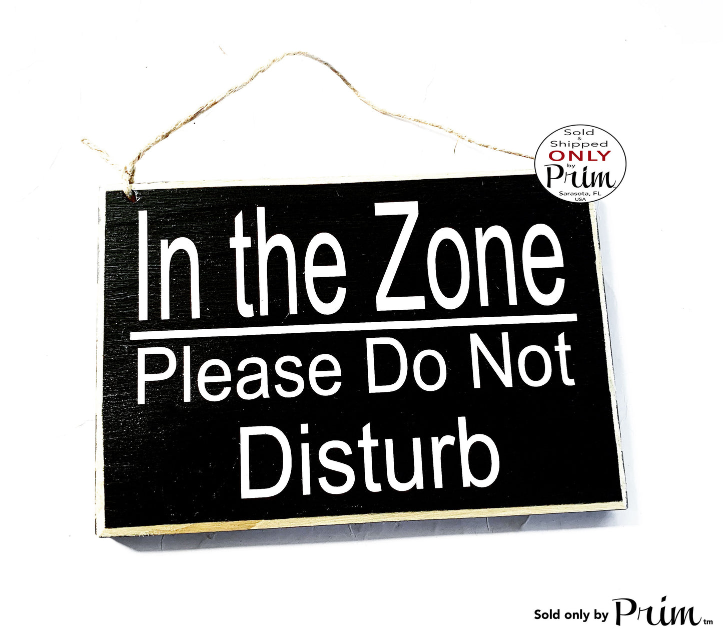 8x6 In The Zone Please Do Not Disturb Custom Wood Sign | Welcome In A Meeting Conference Concentration Working Hard Wall Decor Door Plaque