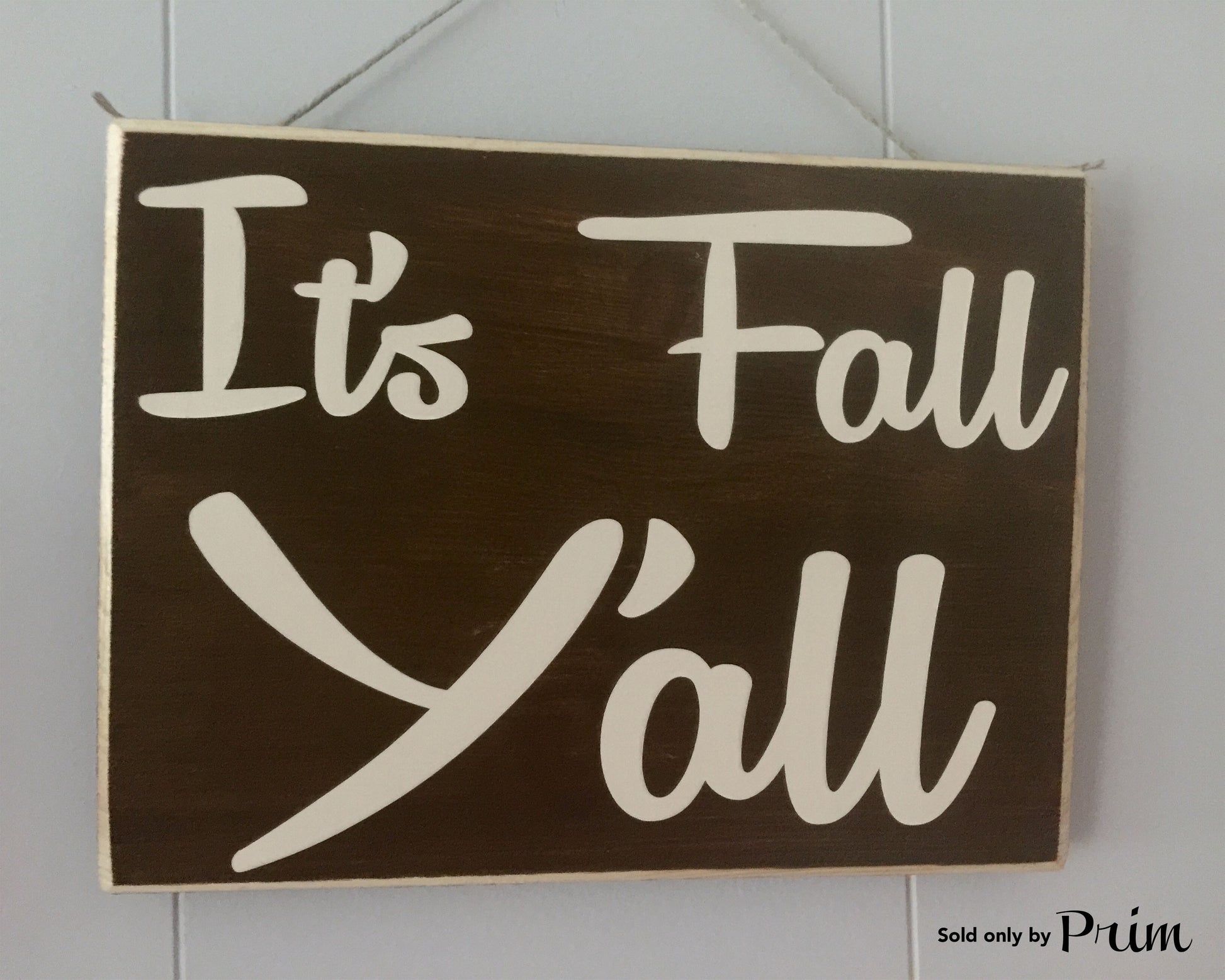 10x8 It’s Fall Y’all Wood Harvest Autumn Sign