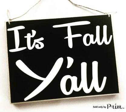 10x8 It’s Fall Y’all Wood Harvest Autumn Sign