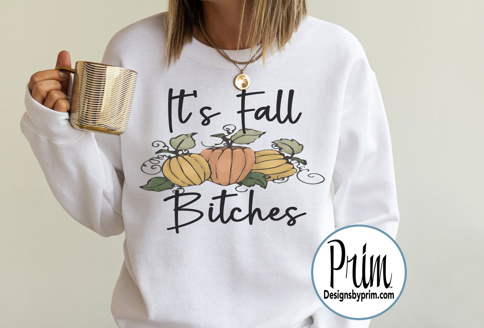 Designs by Prim It's Fall Bitches Soft Unisex Crew Neck Sweatshirt | Official Pumpkin Spice Latte Season Sweater Weather Season Y'all Happy Fall Top