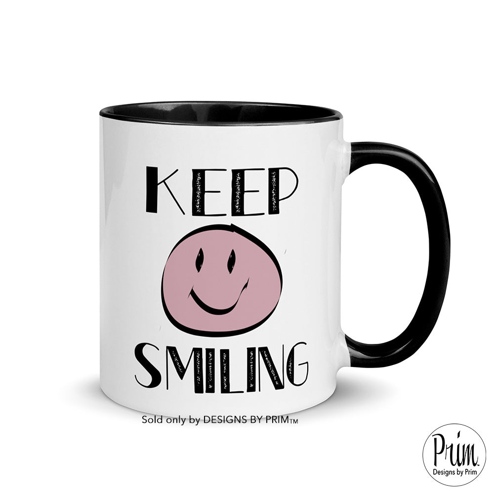 Designs by Prim Keep Smiling Smiley Face 11 Ounce Ceramic Mug | Good Vibes Have a Good Day Positivity Inspirational Coffee Tea Mug