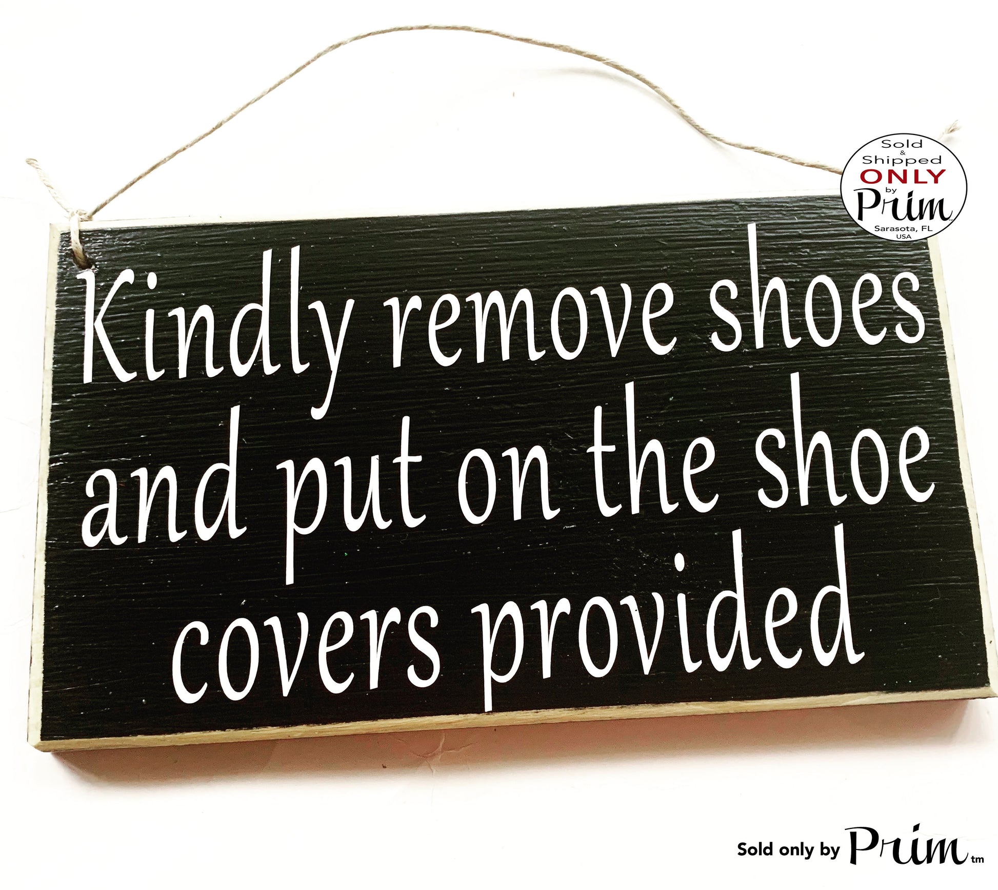 10x6 Kindly remove shoes and put on the shoe covers provided Custom Wood Sign Please Remove Your Shoes Wall Door Welcome Plaque Sign