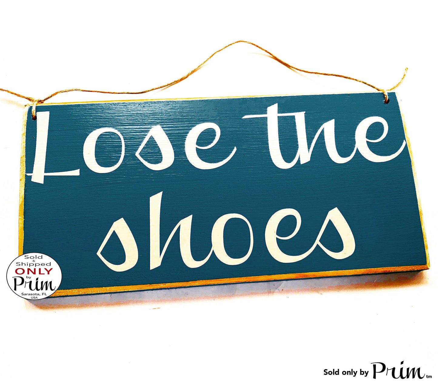 12x6 Lose The Shoes Custom Wood Sign Kindly Please Remove Your Shoes No Shoes Flip Flops Welcome Door Wall Plaque 