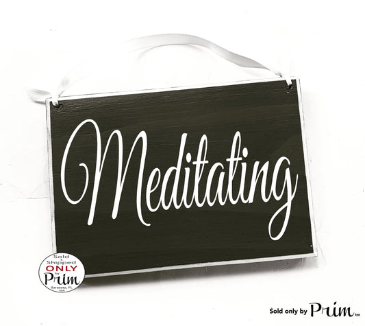 8x6 Meditating Custom Wood Sign In Session Please Do Not Disturb Shhh Yoga Relaxation In Progress Meditate Om Zen Quiet Please Door Plaque