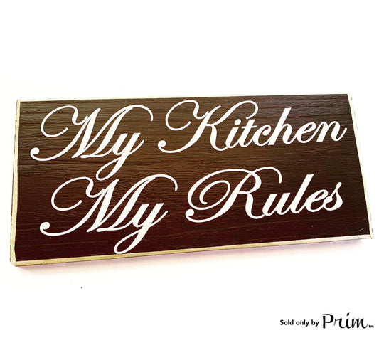 12x6 My Kitchen My Rules Custom Wood Sign Kiss the cook Chef Boss Lady Funny Kitchen Eat Plaque 