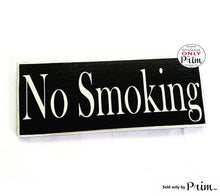 Load image into Gallery viewer, 10x4 No Smoking Custom Wood Sign No Vaping Office Business Restaurant Cafe Door Wall Plaque