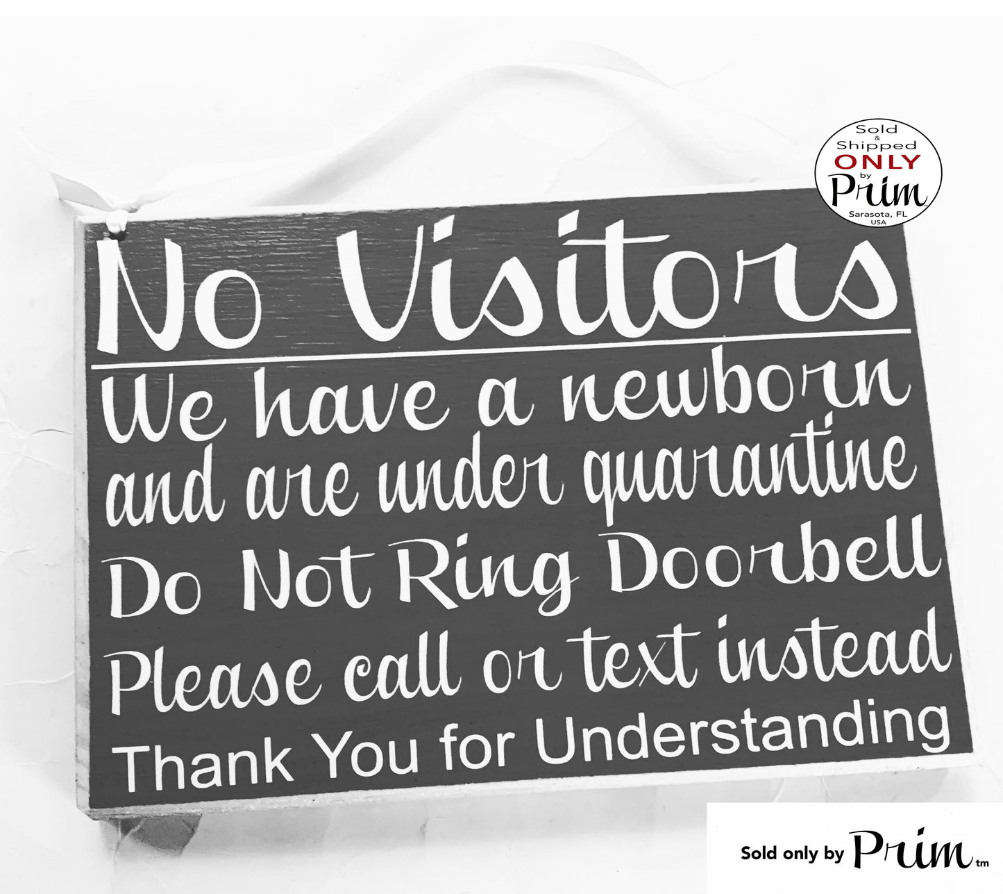 10x8 No Visitors Newborn Quarantine Do Not Ring Doorbell Custom Wood Sign | Baby Sleeping Please Do Not Disturb Call Text Door Plaque Designs by Prim