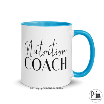 Designs by Prim Nutrition Coach 11 Ounce Ceramic Mug | Dietician Nutritional Dietary Food Prep Life Fitness Diet Professional Lifestyle Health Wellness Cup