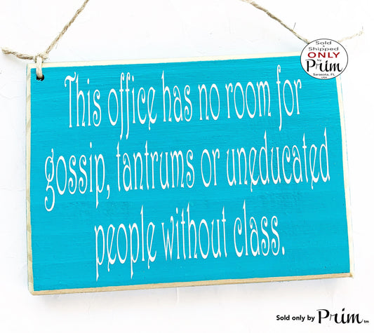 10x8 Office Manners Custom Wood Sign | No Gossip Proper Work Etiquette Business No Tolerance Rules Workplace Wall Door Plaque