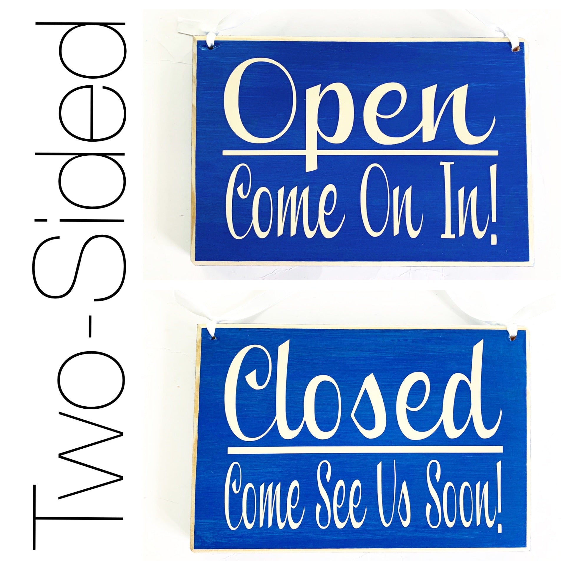 8x6 Two-Sided Open Come on In / Closed Come again soon Custom Wood Sign Business In Session Store Shop Hours Welcome Be Back Door Plaque
