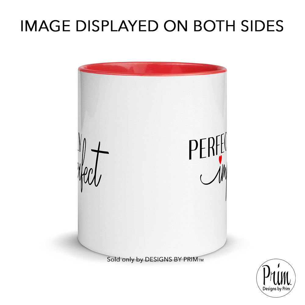 Designs by Prim Perfectly Imperfect Motivational 11 Ounce Ceramic Coffee Mug | Christian Self Love Worthy Self Motivational Tea Cup