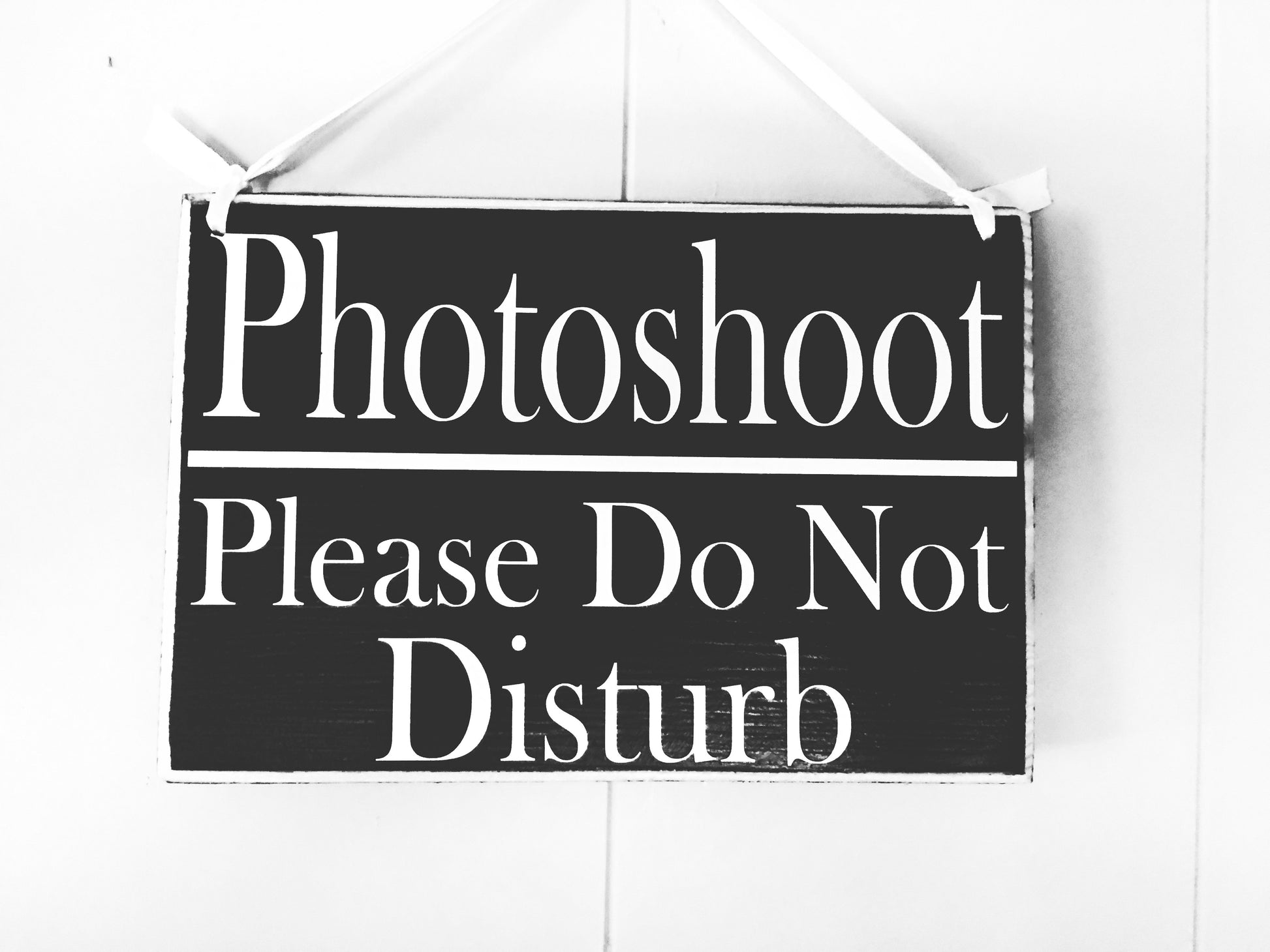 8x6 Photoshoot Please Do Not Disturb Custom Wood Sign In Session Modeling Progress Magazine Photography Testing Silence Quiet Door Plaque