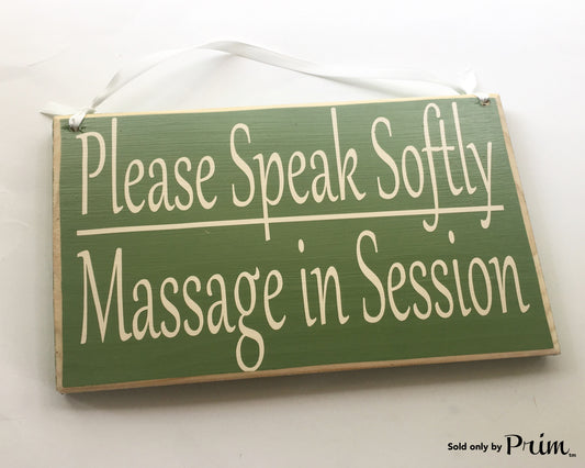 Please Speak Softly Massage In Session Custom Wood Sign In Progress Shhh Spa Do Not Disturb Soft Voices Quiet Please