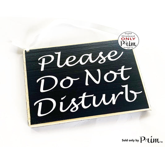 8x6 Please Do Not Disturb Custom Wood Sign In Session Progress Meeting Conference Baby Sleeping Shhh Soft Voices Quiet Speak Softly Plaque 